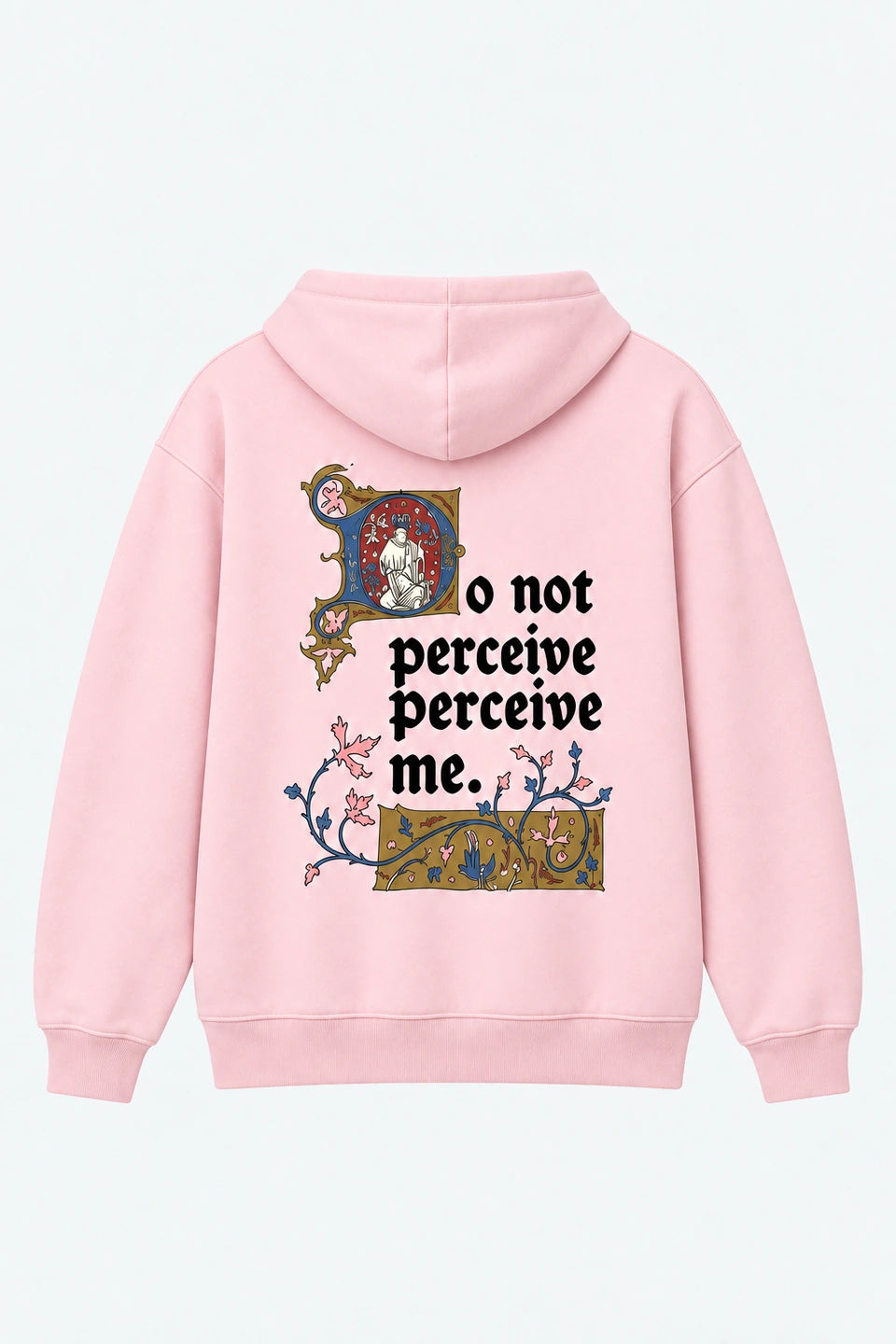 Sudadera Do not Perceive